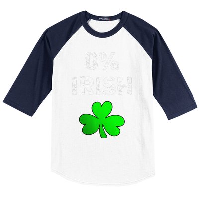 0 Irish Funny St. Saint Patrick's Day Baseball Sleeve Shirt