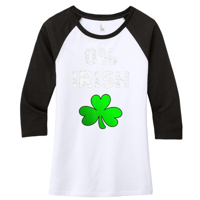 0 Irish Funny St. Saint Patrick's Day Women's Tri-Blend 3/4-Sleeve Raglan Shirt