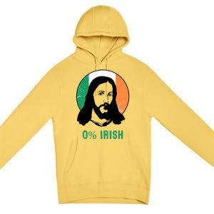 0% Irish Ireland Flag Jesus St Patricks Day Gift Premium Pullover Hoodie