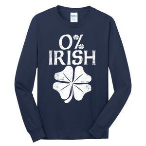 0% Irish Shamrock Happy Go Lucky Charm St Patricks Day Green Tall Long Sleeve T-Shirt