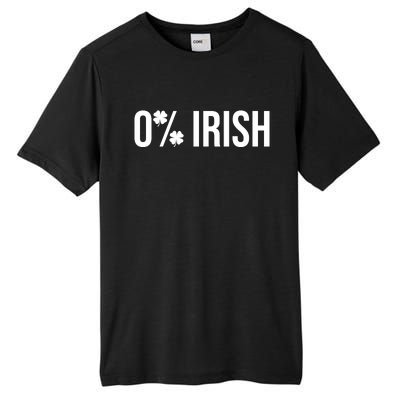 0% Irish Zero Percent Funny St Patricks Day Tall Fusion ChromaSoft Performance T-Shirt