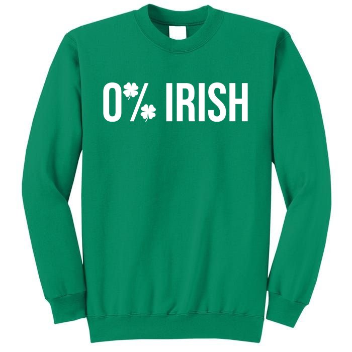 0% Irish Zero Percent Funny St Patricks Day Sweatshirt