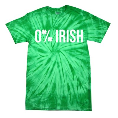 0% Irish Zero Percent Funny St Patricks Day Tie-Dye T-Shirt