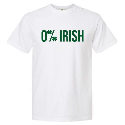 0% Irish Zero Percent Funny St Patricks Day Garment-Dyed Heavyweight T-Shirt