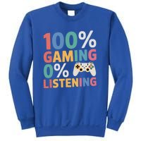 0% Listening 100% Gaming Funny Gamer Video Game Lovers Fun Gift Sweatshirt