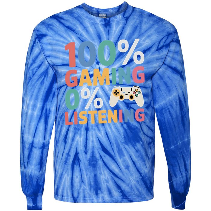 0% Listening 100% Gaming Funny Gamer Video Game Lovers Fun Gift Tie-Dye Long Sleeve Shirt