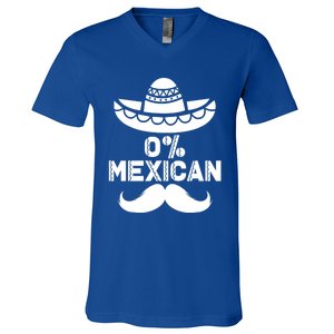 0% Mexican 5 De Mayo Funny Mexican Cinco De O Cool Gift V-Neck T-Shirt