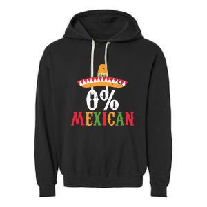 0 Mexican Cinco De Mayo Fiesta Sombrero Funny Garment-Dyed Fleece Hoodie