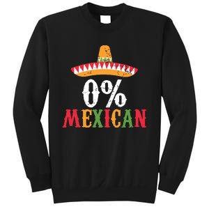 0 Mexican Cinco De Mayo Fiesta Sombrero Funny Sweatshirt