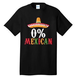 0 Mexican Cinco De Mayo Fiesta Sombrero Funny Tall T-Shirt