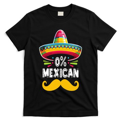 0 Mexican Cinco De Mayo Fiesta Sombrero And Mustache Funny T-Shirt