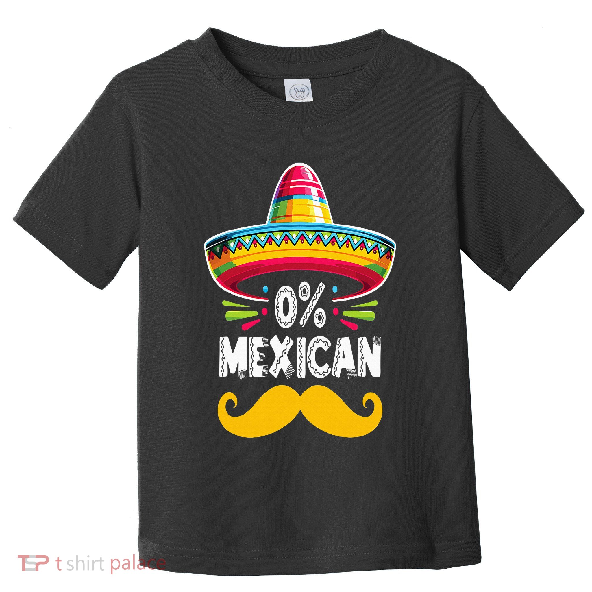 0 Mexican Cinco De Mayo Fiesta Sombrero And Mustache Funny Toddler T-Shirt