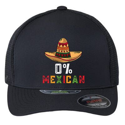 0 Mexican Cinco De Mayo Fiesta Sombrero Funny Flexfit Unipanel Trucker Cap