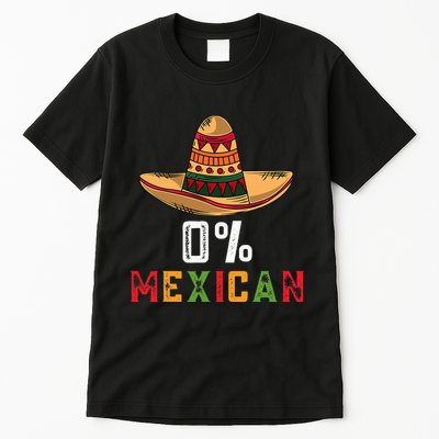 0 Mexican Cinco De Mayo Fiesta Sombrero Funny Tall T-Shirt