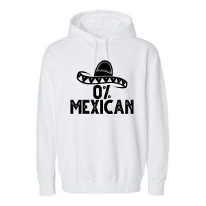 0% Mexican Funny Cinco De Mayo Garment-Dyed Fleece Hoodie