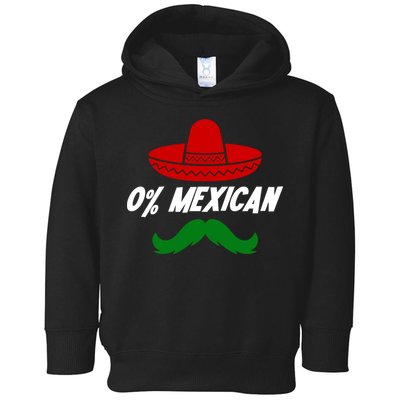 0% Mexican Fiesta Party Cinco De Mayo Funny Toddler Hoodie