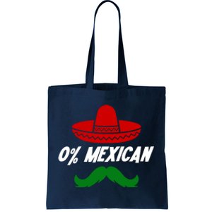 0% Mexican Fiesta Party Cinco De Mayo Funny Tote Bag