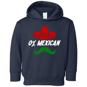 0% Mexican Fiesta Party Cinco De Mayo Funny Toddler Hoodie