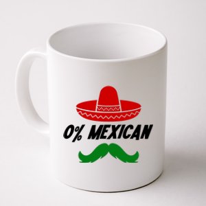 0% Mexican Fiesta Party Cinco De Mayo Funny Coffee Mug