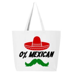 0% Mexican Fiesta Party Cinco De Mayo Funny 25L Jumbo Tote