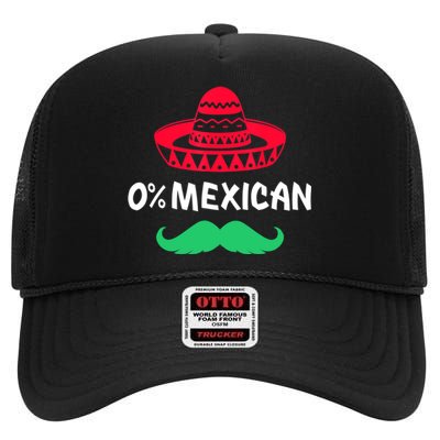 0% Mexican With Sombrero And Mustache For Cinco De Mayo High Crown Mesh Back Trucker Hat