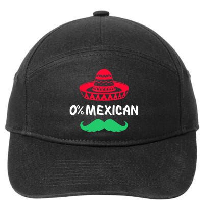 0% Mexican With Sombrero And Mustache For Cinco De Mayo 7-Panel Snapback Hat