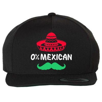 0% Mexican With Sombrero And Mustache For Cinco De Mayo Wool Snapback Cap