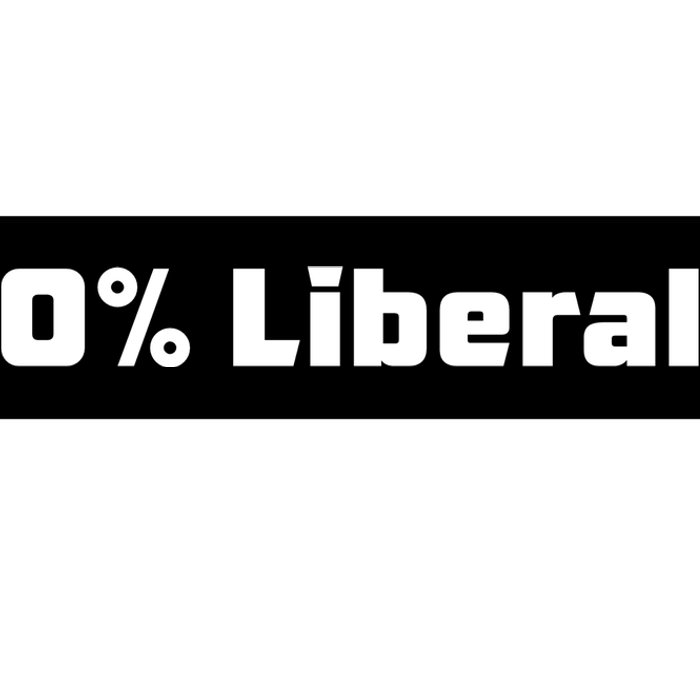 0 Percent Liberal Bumper Sticker