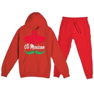 0 Percent Mexican Funny Premium Hooded Sweatsuit Set