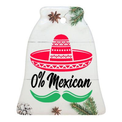 0 Percent Mexican Funny Ceramic Bell Ornament