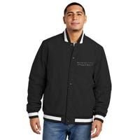 0 Sacks Put It On A ! Zero Sacks Insulated Varsity Jacket