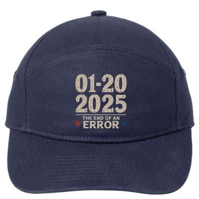 01202025 The End Of An Error Political Statet 7-Panel Snapback Hat