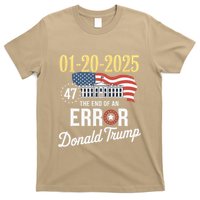 01202025 The End Of An Error President Inauguration 47th T-Shirt