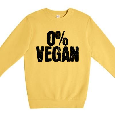 0 Vegan Shirts Meat Lover Chef BBQ Funny Premium Crewneck Sweatshirt