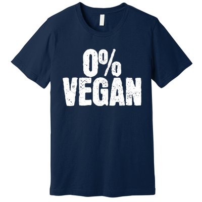 0 Vegan Shirts Meat Lover Chef BBQ Funny Premium T-Shirt