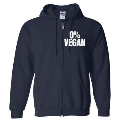 0 Vegan Shirts Meat Lover Chef BBQ Funny Full Zip Hoodie