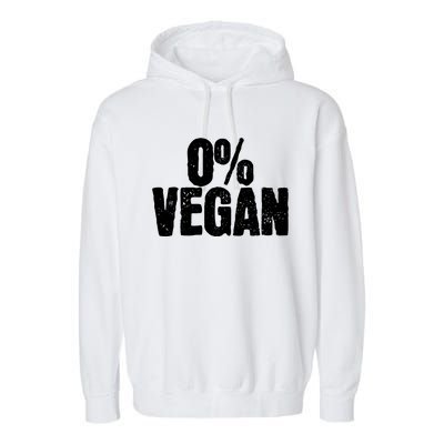 0 Vegan Shirts Meat Lover Chef BBQ Funny Garment-Dyed Fleece Hoodie