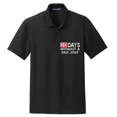 00 Zero Days Without A Bad Dad Joke Fathers Day Dry Zone Grid Polo