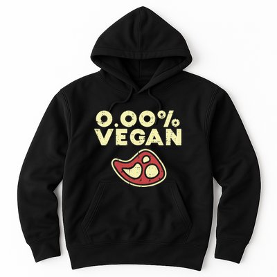 0 Zero Percent Vegan Funny Steak Bbq Grill Meat Lover Eater Hoodie