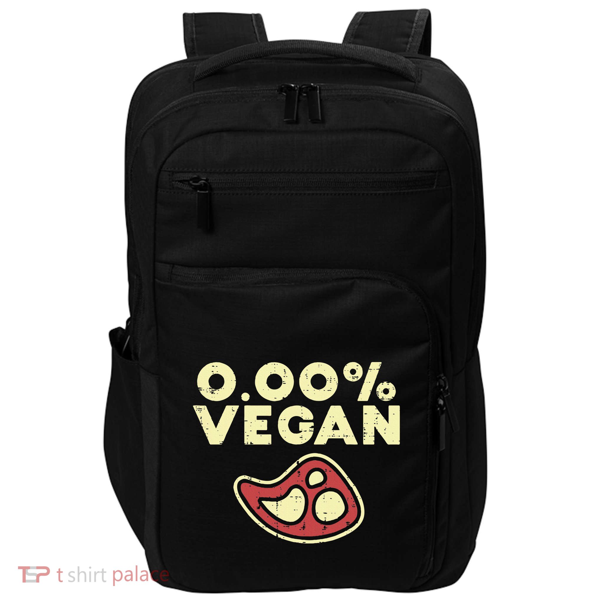 0 Zero Percent Vegan Funny Steak Bbq Grill Meat Lover Eater Impact Tech Backpack