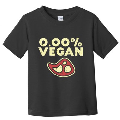 0 Zero Percent Vegan Funny Steak Bbq Grill Meat Lover Eater Toddler T-Shirt