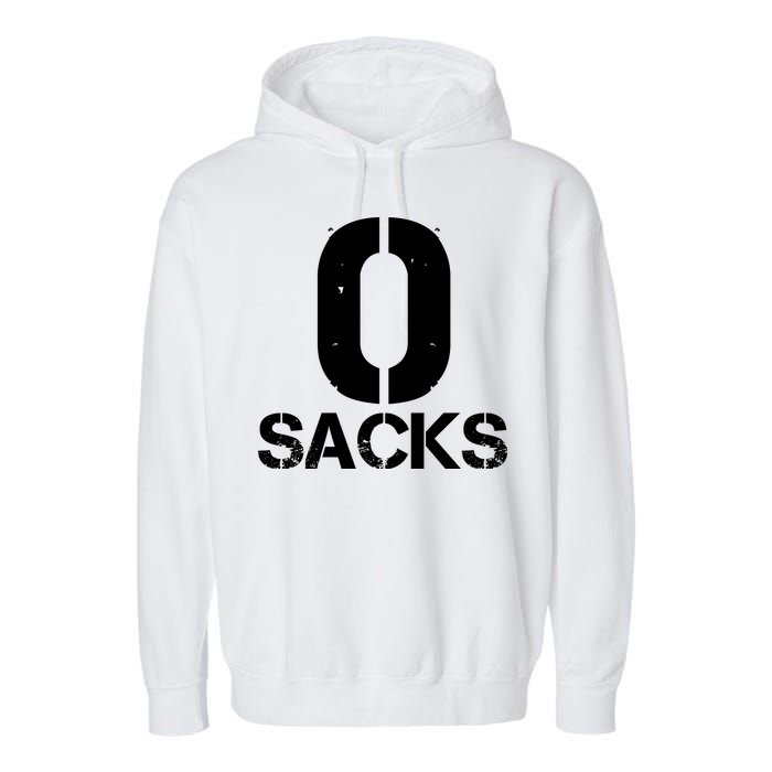 0 Zero Sacks Put It On A F**cking Garment-Dyed Fleece Hoodie