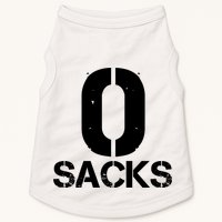 0 Zero Sacks Put It On A F**cking Doggie Tank