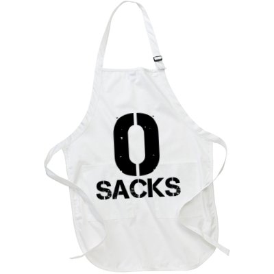 0 Zero Sacks Put It On A F**cking Apron