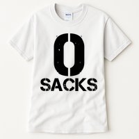 0 Zero Sacks Put It On A F**cking Tall T-Shirt