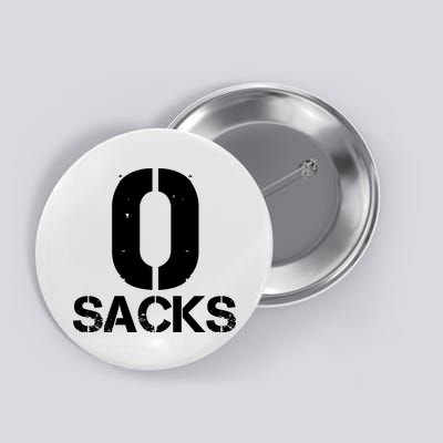 0 Zero Sacks Put It On A F**cking Button