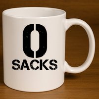 0 Zero Sacks Put It On A F**cking 11oz C Handle Ceramic Mug