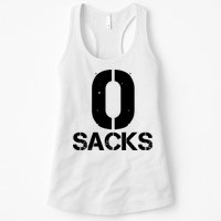 0 Zero Sacks Put It On A F**cking Womens Tank Top