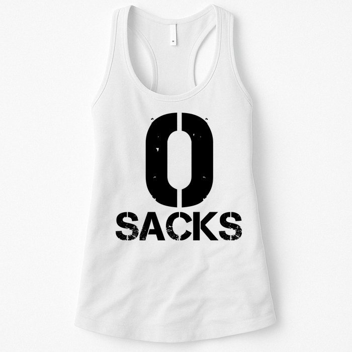 0 Zero Sacks Put It On A F**cking Womens Tank Top