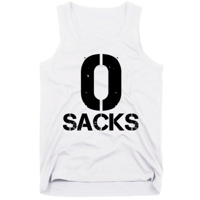 0 Zero Sacks Put It On A F**cking Tank Top
